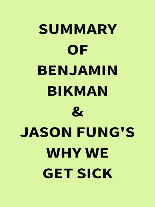 Cover image for Summary of Benjamin Bikman & Jason Fung's Why We Get Sick